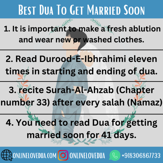 Dua For Getting Married Soon Immediate Marriage Proposal