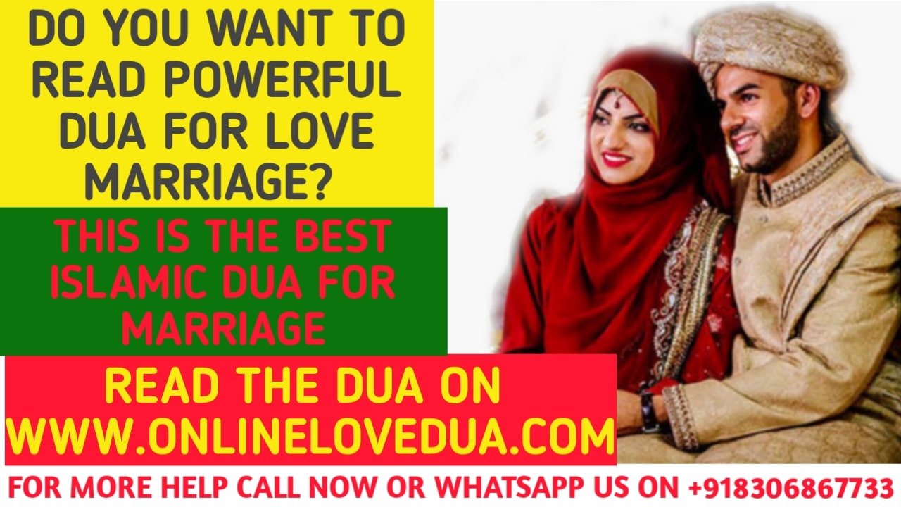 Dua For Love Marriage In Islam Online Love Dua