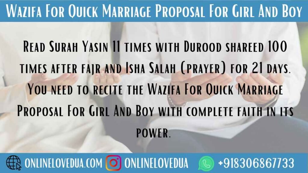 Wazifa For Quick Marriage Proposal For Girl And Boy